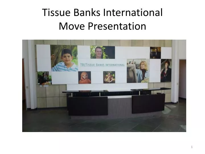 tissue banks international move presentation