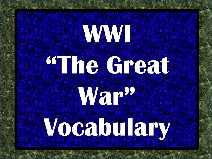 wwi the great war vocabulary