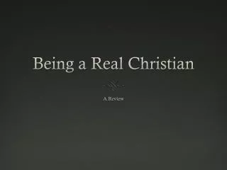 Being a Real Christian
