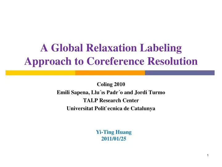a global relaxation labeling approach to coreference resolution
