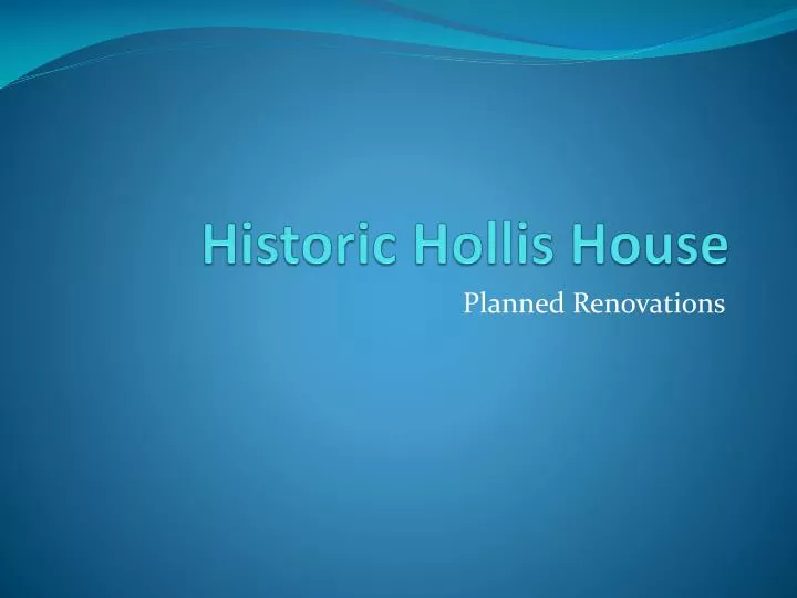 historic hollis house