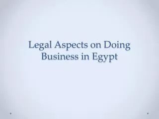 Legal Aspects on Doing Business in Egypt