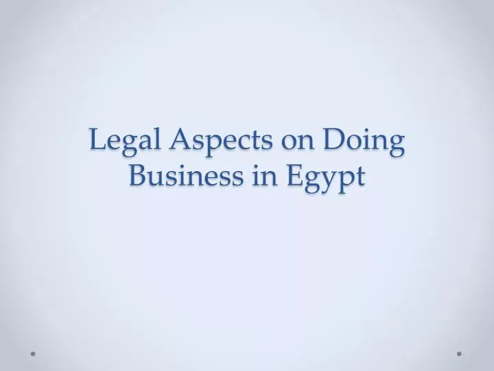 legal aspects on doing business in egypt
