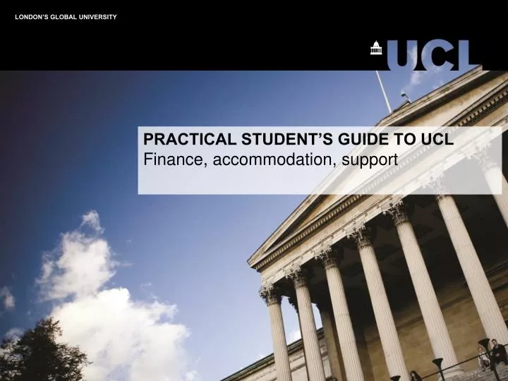 practical student s guide to ucl finance accommodation support
