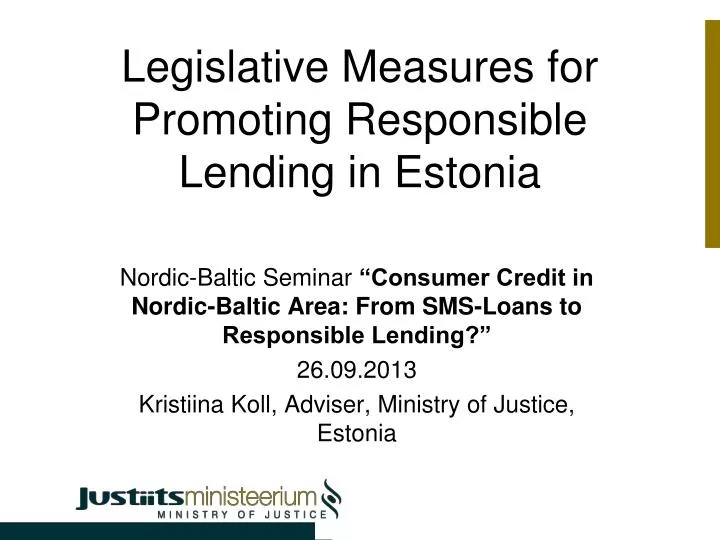 legislative measures for promoting r esponsible l ending in estonia