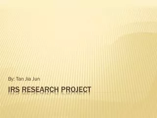 IRS Research Project