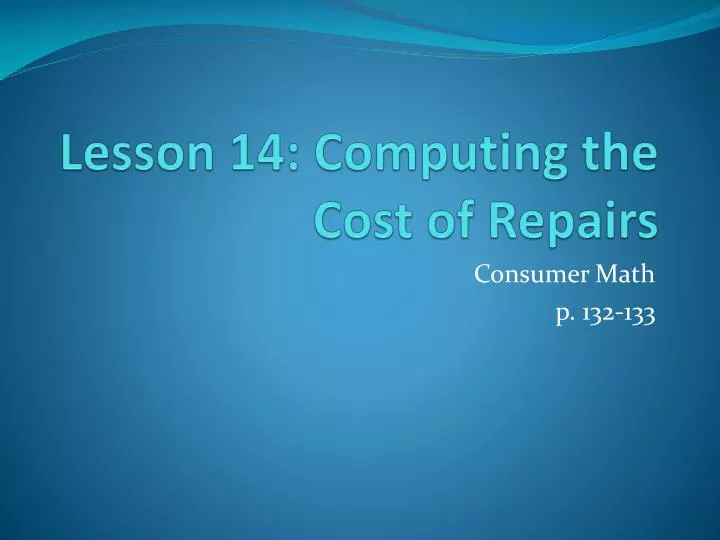 lesson 14 computing the cost of repairs