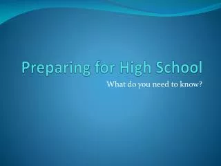 Preparing for High School