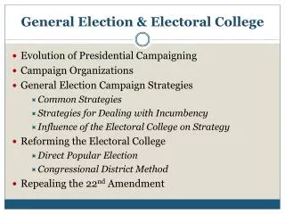 General Election &amp; Electoral College