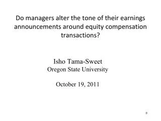 Isho Tama-Sweet Oregon State University October 19 , 2011