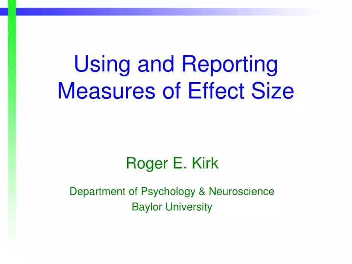 using and reporting measures of effect size