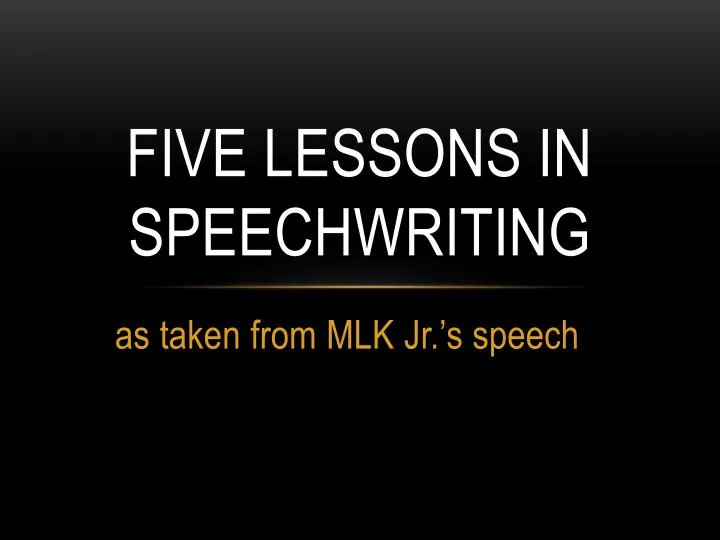 five lessons in speechwriting