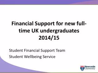 Financial Support for new full-time UK undergraduates 2014/15