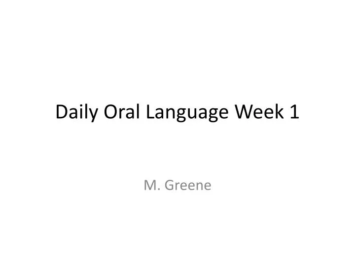 daily oral language week 1