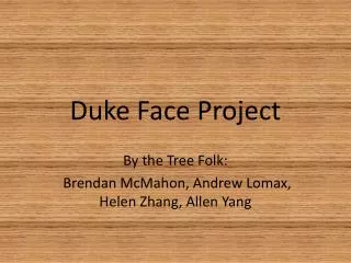Duke Face Project