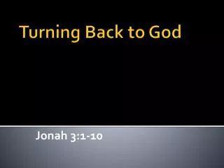 Turning Back to God