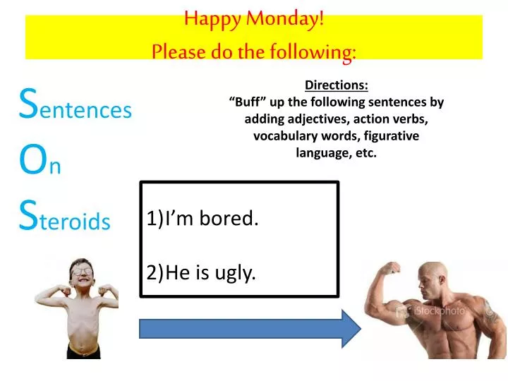 happy monday please do the following