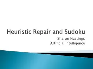 Heuristic Repair and Sudoku