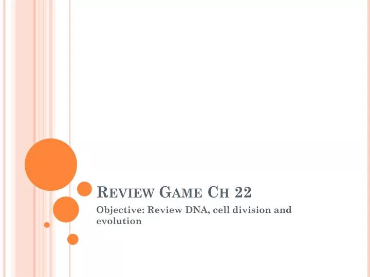 review game ch 22