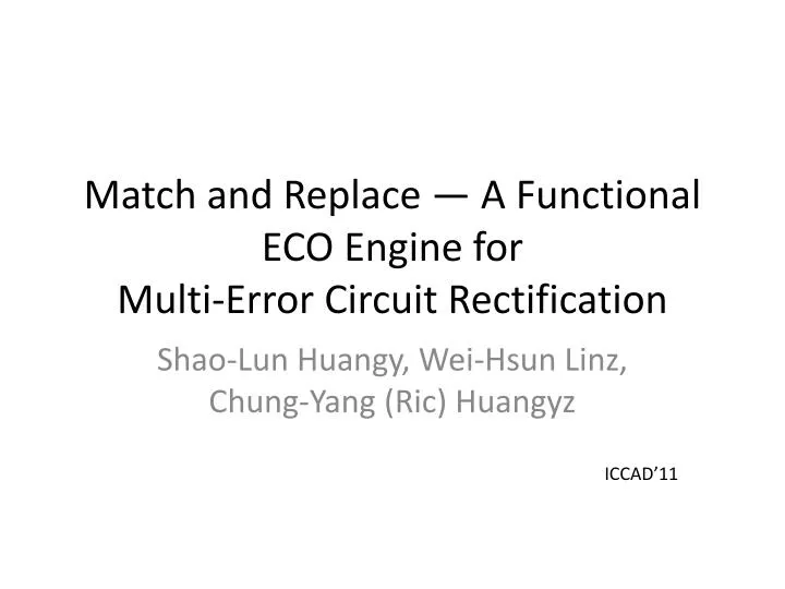 match and replace a functional eco engine for multi error circuit rectification
