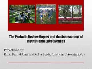The Periodic Review Report and the Assessment of Institutional Effectiveness