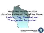 Understanding Health Disparities in LGBTQ+ Community in Wisconsin - slide 1