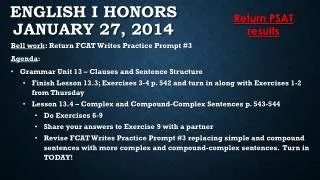English I Honors January 27, 2014