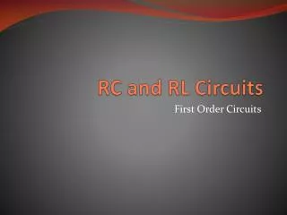 RC and RL Circuits