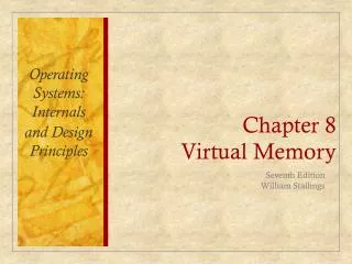 Chapter 8 Virtual Memory