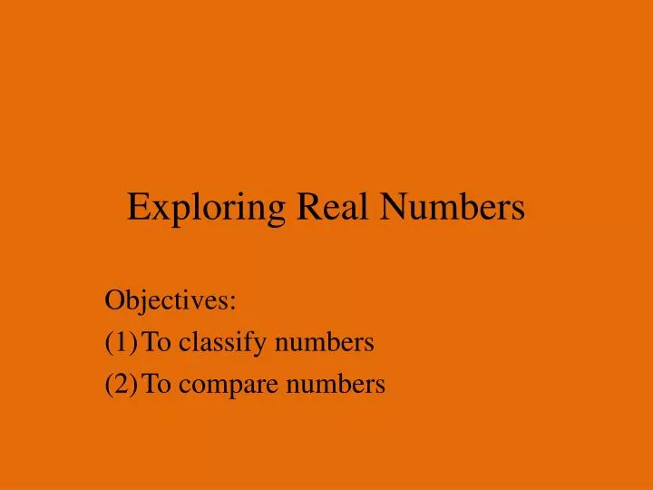 exploring real numbers