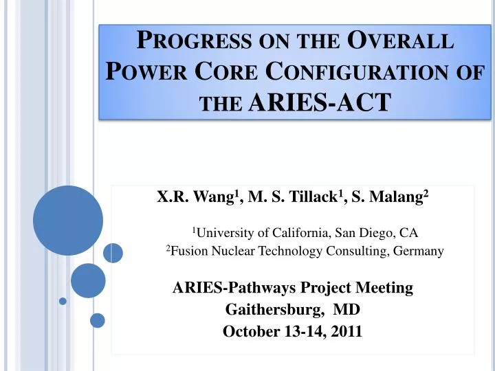 progress on the overall power core configuration of the aries act