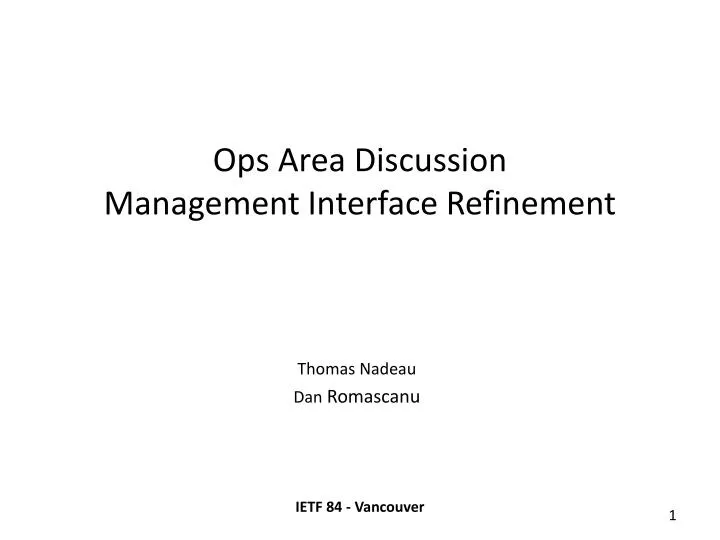 ops area discussion management interface refinement