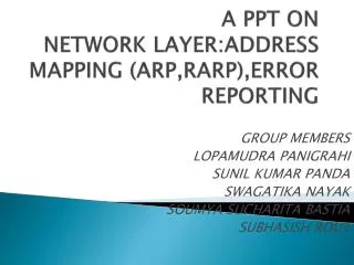 A PPT ON NETWORK LAYER:ADDRESS MAPPING (ARP,RARP),ERROR REPORTING
