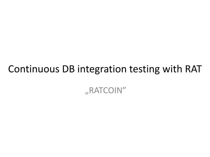 continuous db integration testing with rat