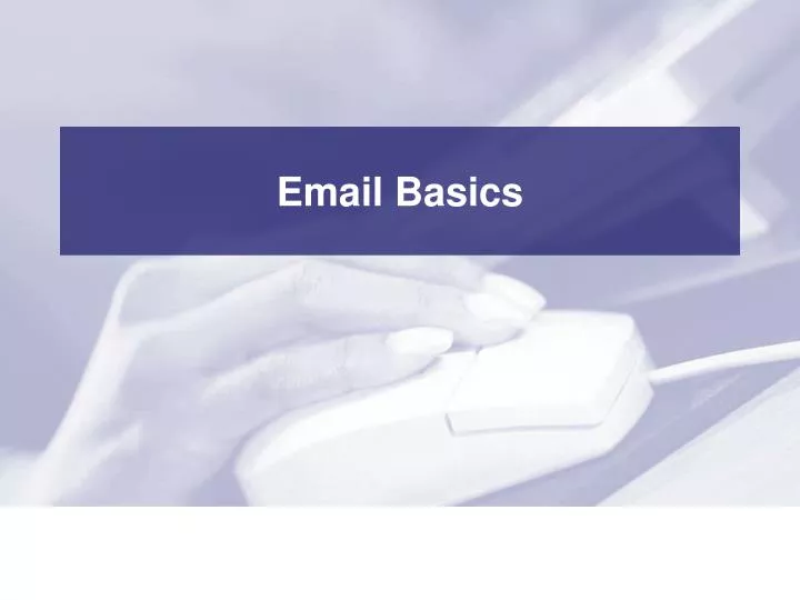 email basics