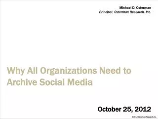 Why All Organizations Need to Archive Social Media