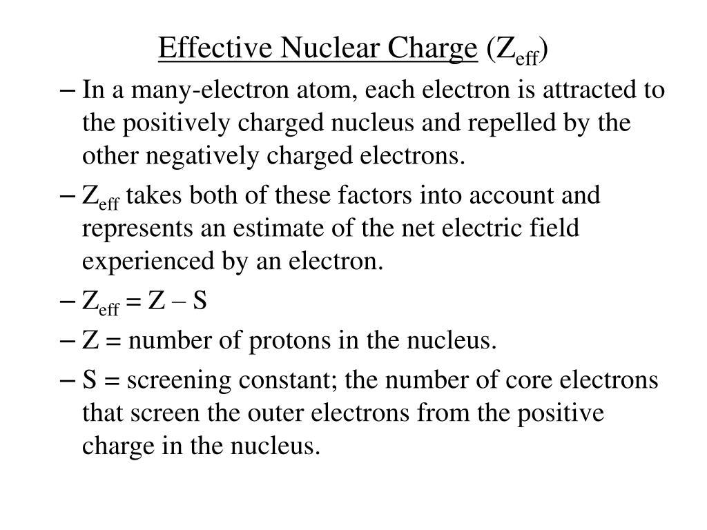 PPT - Effective Nuclear Charge (Z eff ) PowerPoint Presentation, free ...