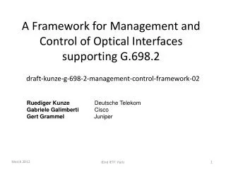 A Framework for Management and Control of Optical Interfaces supporting G.698.2