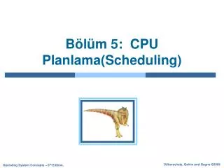 b l m 5 cpu planlama scheduling