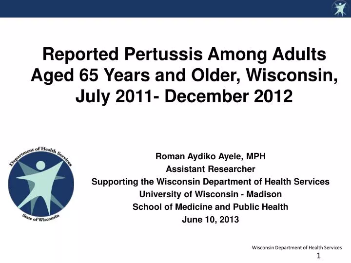 reported pertussis among adults aged 65 years and older wisconsin july 2011 december 2012