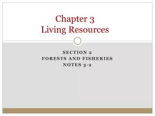 Chapter 3 Living Resources