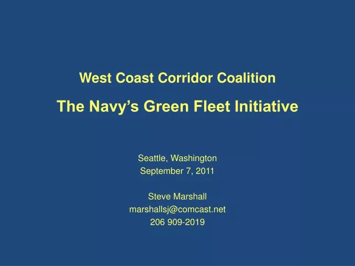 west coast corridor coalition the navy s green fleet initiative