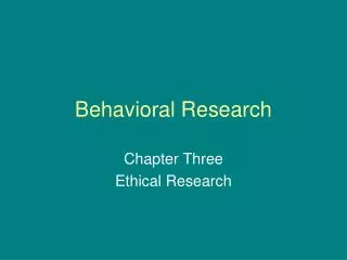 Behavioral Research