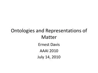 Ontologies and Representations of Matter