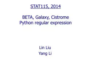 STAT115, 2014 BETA, Galaxy, Cistrome Python regular expression