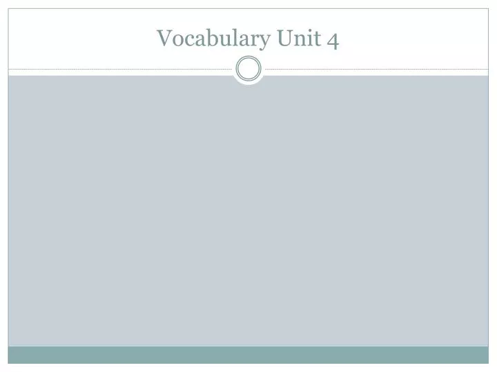 vocabulary unit 4