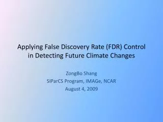 Applying False Discovery Rate (FDR) Control in Detecting Future Climate Changes
