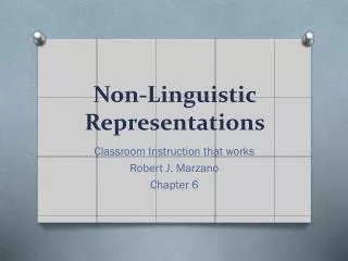 Non-Linguistic Representations