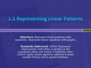 1.5 Representing Linear Patterns