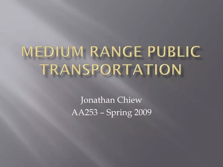 medium range public transportation